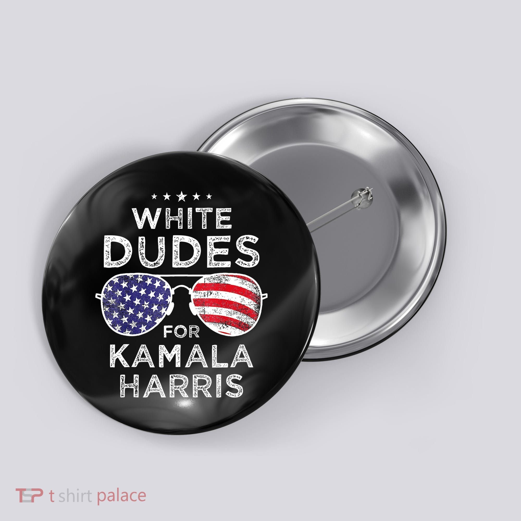 White Dudes For Kamala Harris Button