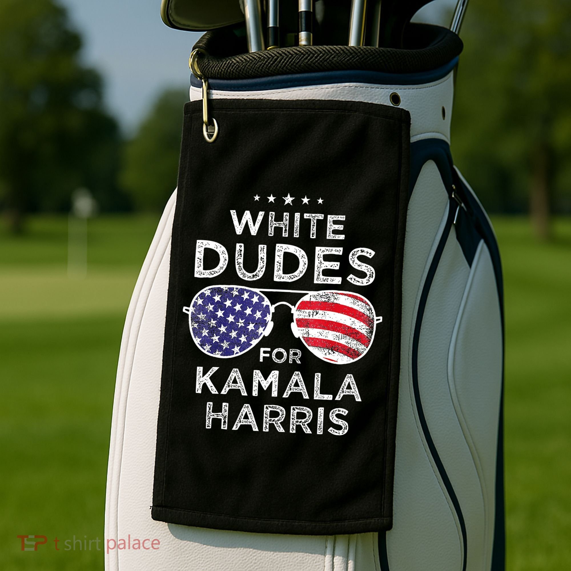 White Dudes For Kamala Harris Golf Towel