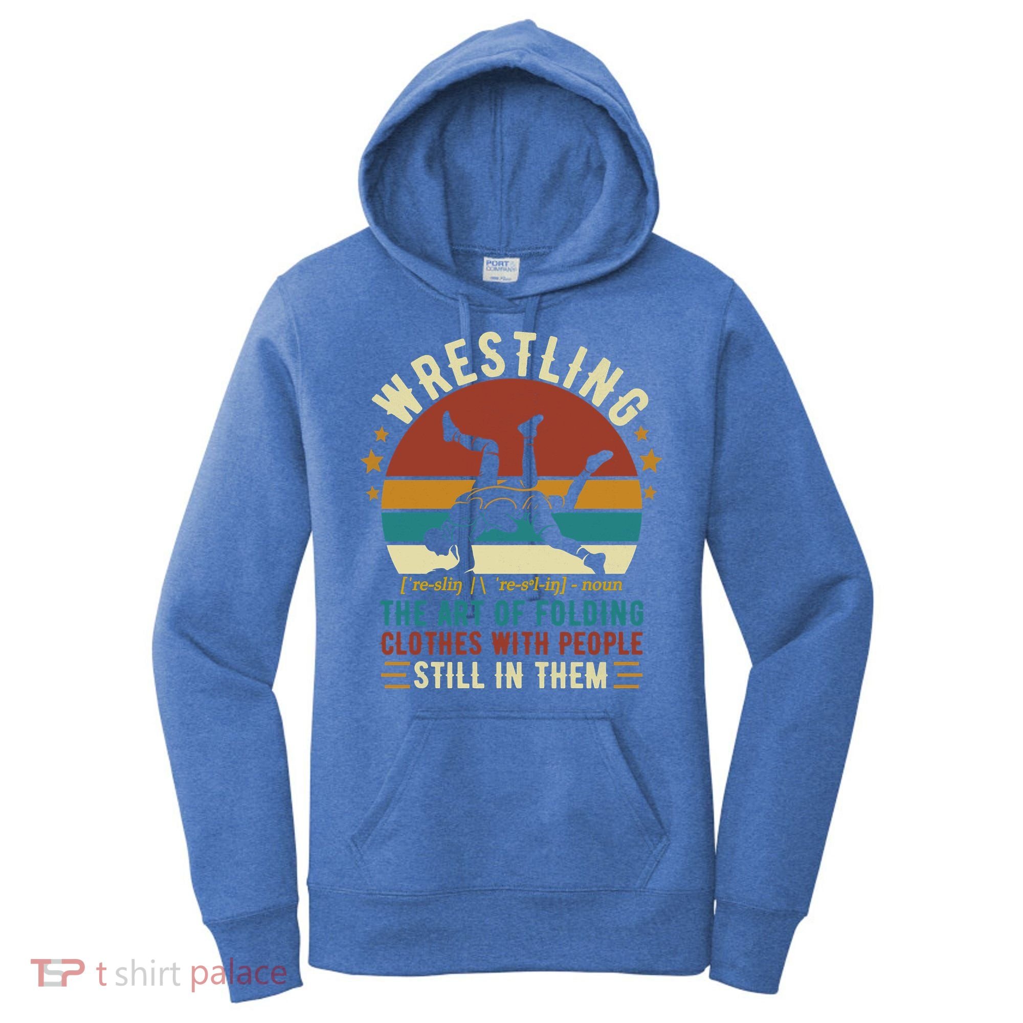 Wrestling Definition Funny Wrestle Women Boy Wrestling Women's Hoodie