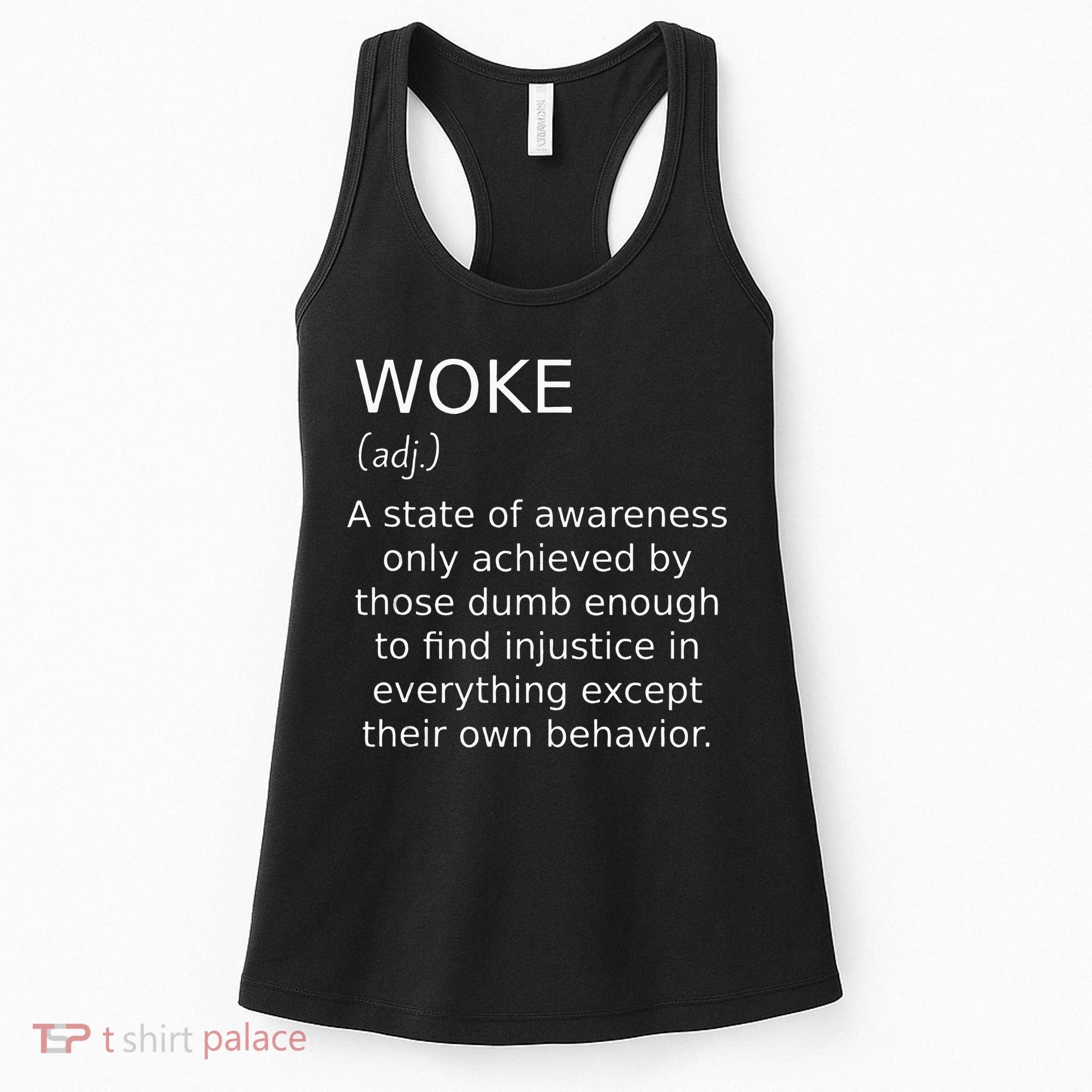 Woke Definition Funny Anti Woke Saying Anti Woke Women's Tank Top
