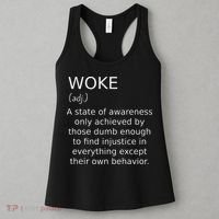 Woke Definition Funny Anti Woke Saying Anti Woke Women's Tank Top thumb 3