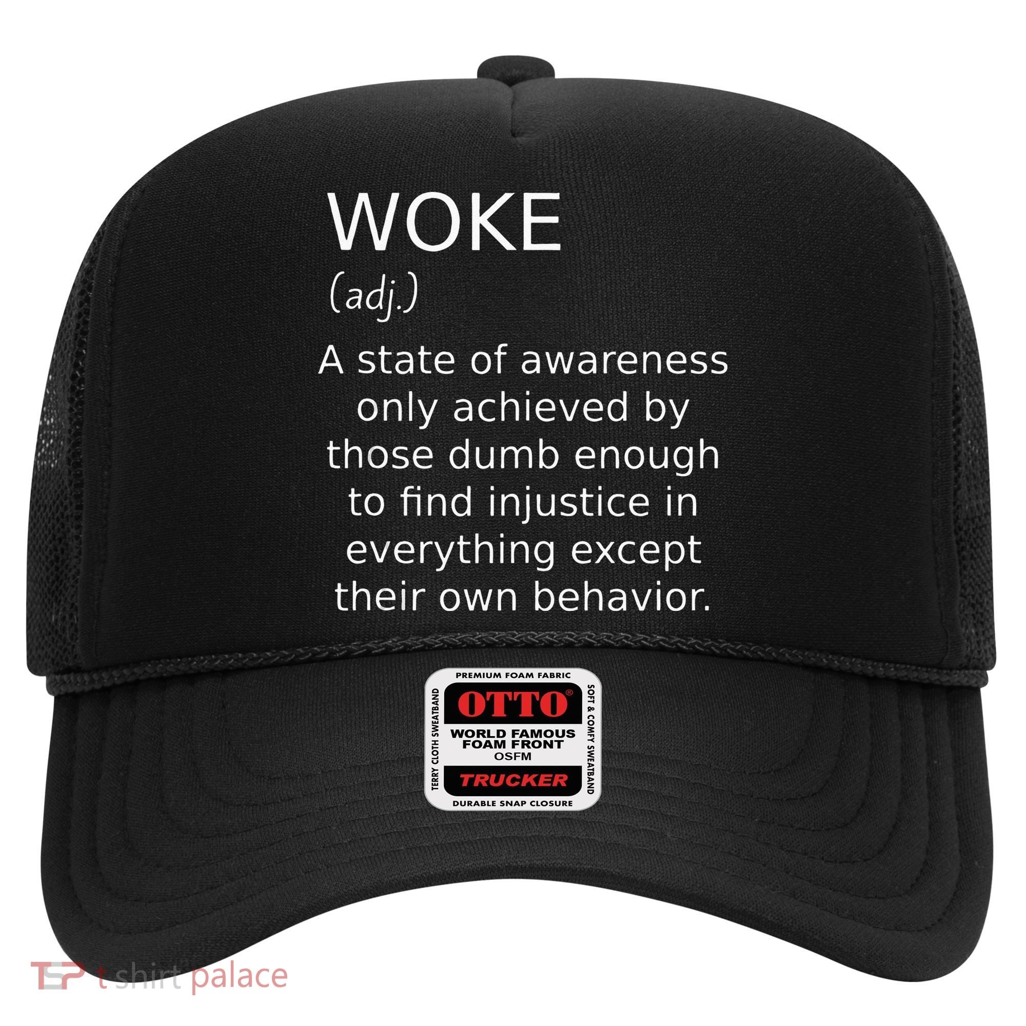Woke Definition Funny Anti Woke Saying Anti Woke Hat