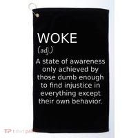 Woke Definition Funny Anti Woke Saying Anti Woke Golf Towel thumb 0