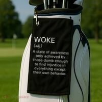 Woke Definition Funny Anti Woke Saying Anti Woke Golf Towel thumb 2