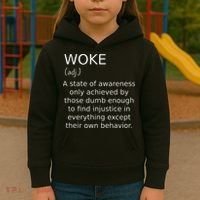 Woke Definition Funny Anti Woke Saying Anti Woke Kids Hoodie thumb 3