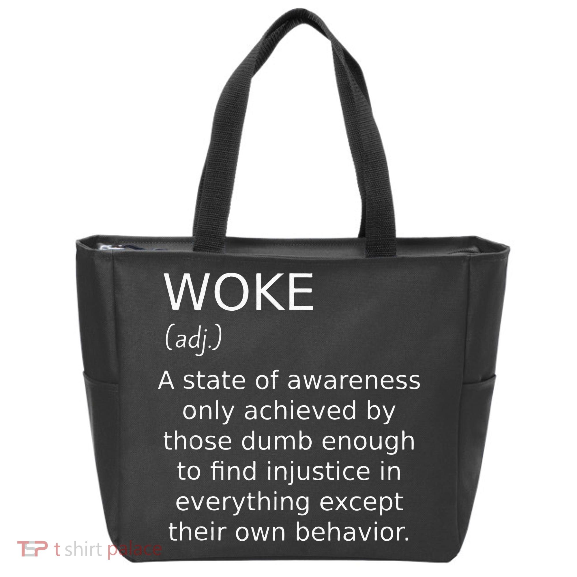 Woke Definition Funny Anti Woke Saying Anti Woke Tote Bag
