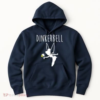 Wo Dinkerbell Funny Pickleball Hoodie