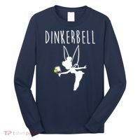 Wo Dinkerbell Funny Pickleball Long Sleeve Shirt thumb 0