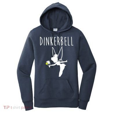 Wo Dinkerbell Funny Pickleball Women's Hoodie
