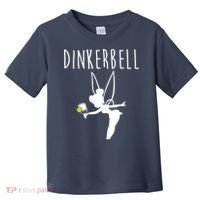 Wo Dinkerbell Funny Pickleball Toddler T-Shirt thumb 0