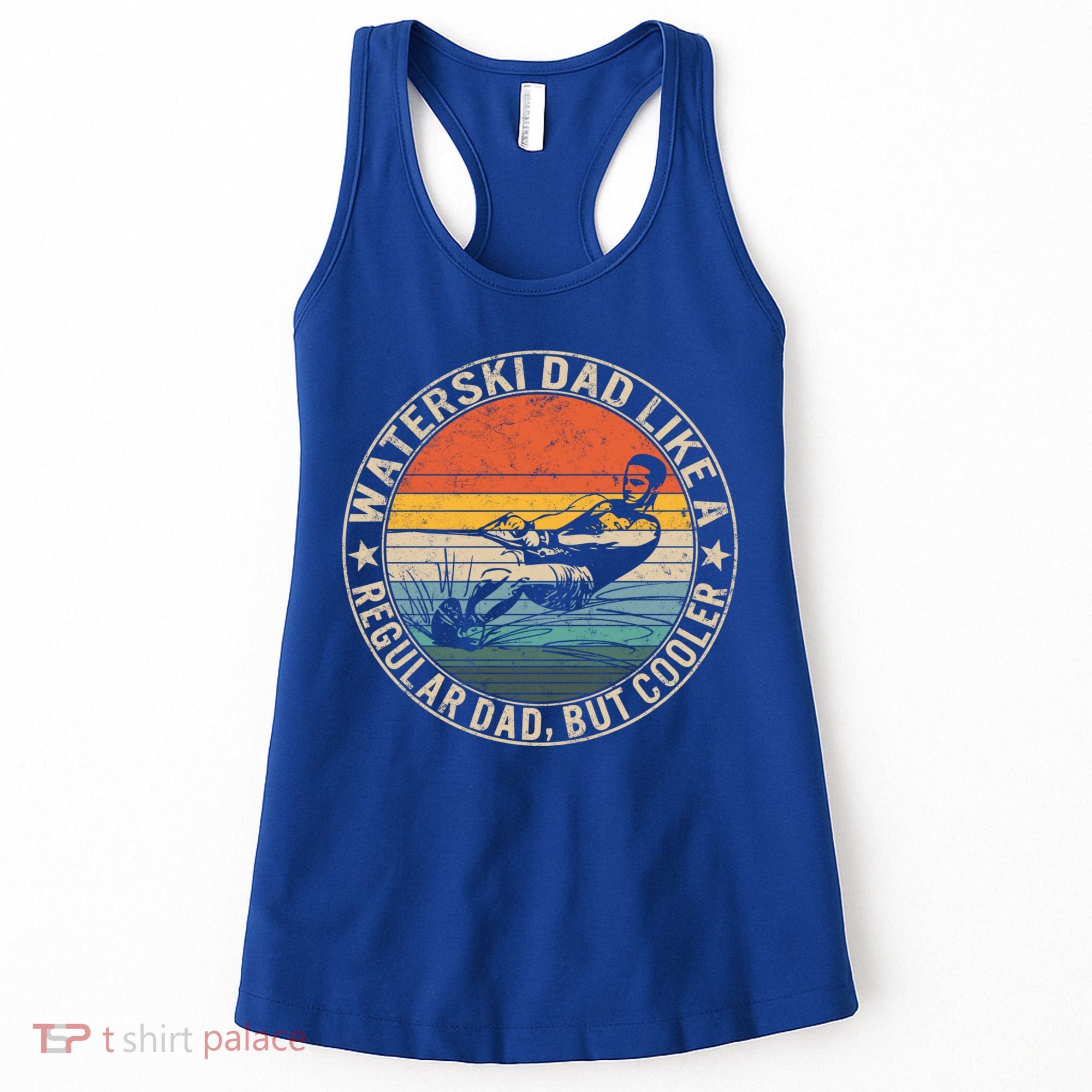 Waterski Dad Fathers Day Ski Lover Dad Water Skiing Rider Gift Women's Tank Top