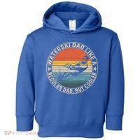 Waterski Dad Fathers Day Ski Lover Dad Water Skiing Rider Gift Toddler Hoodie thumb 0