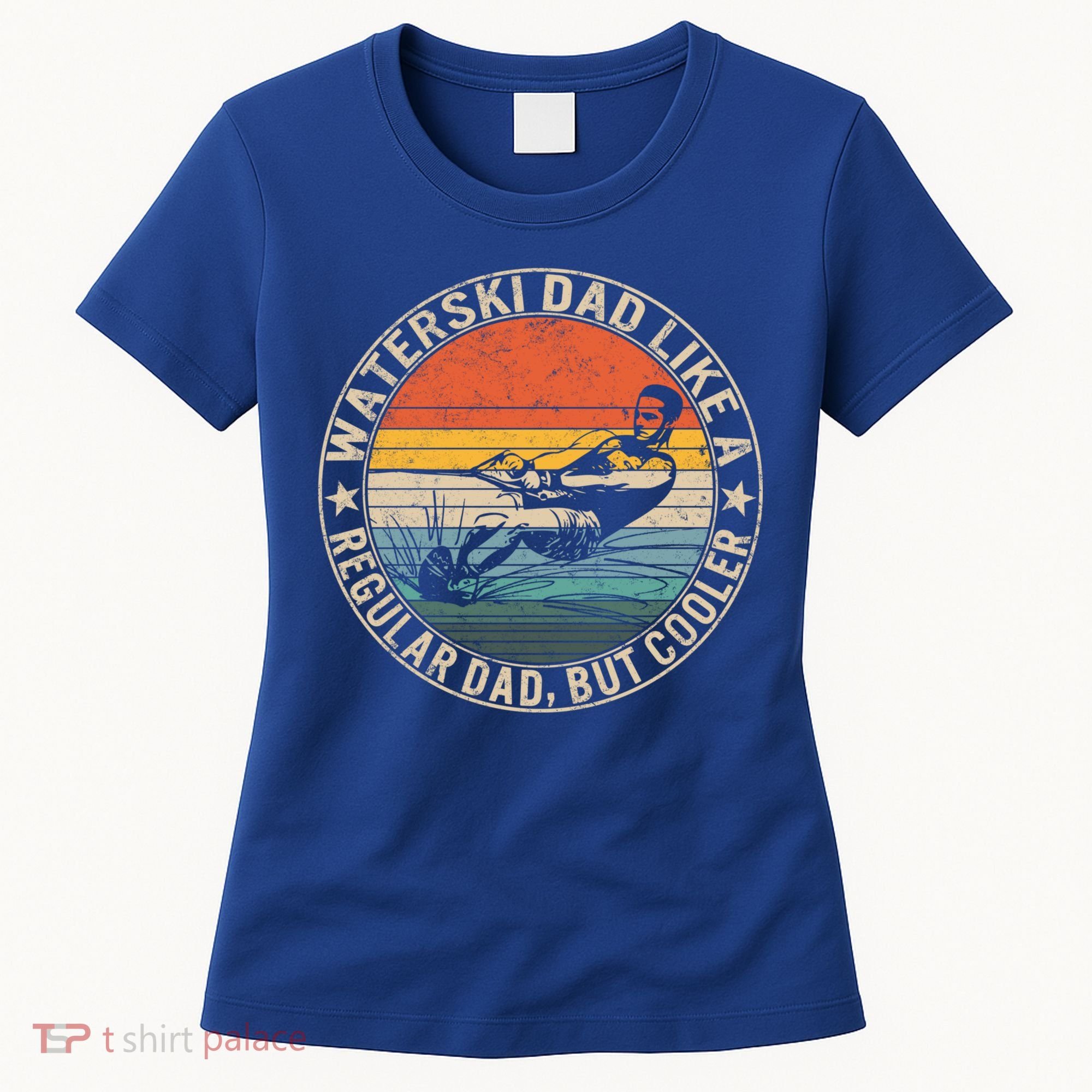 Waterski Dad Fathers Day Ski Lover Dad Water Skiing Rider Gift Women's T-Shirt