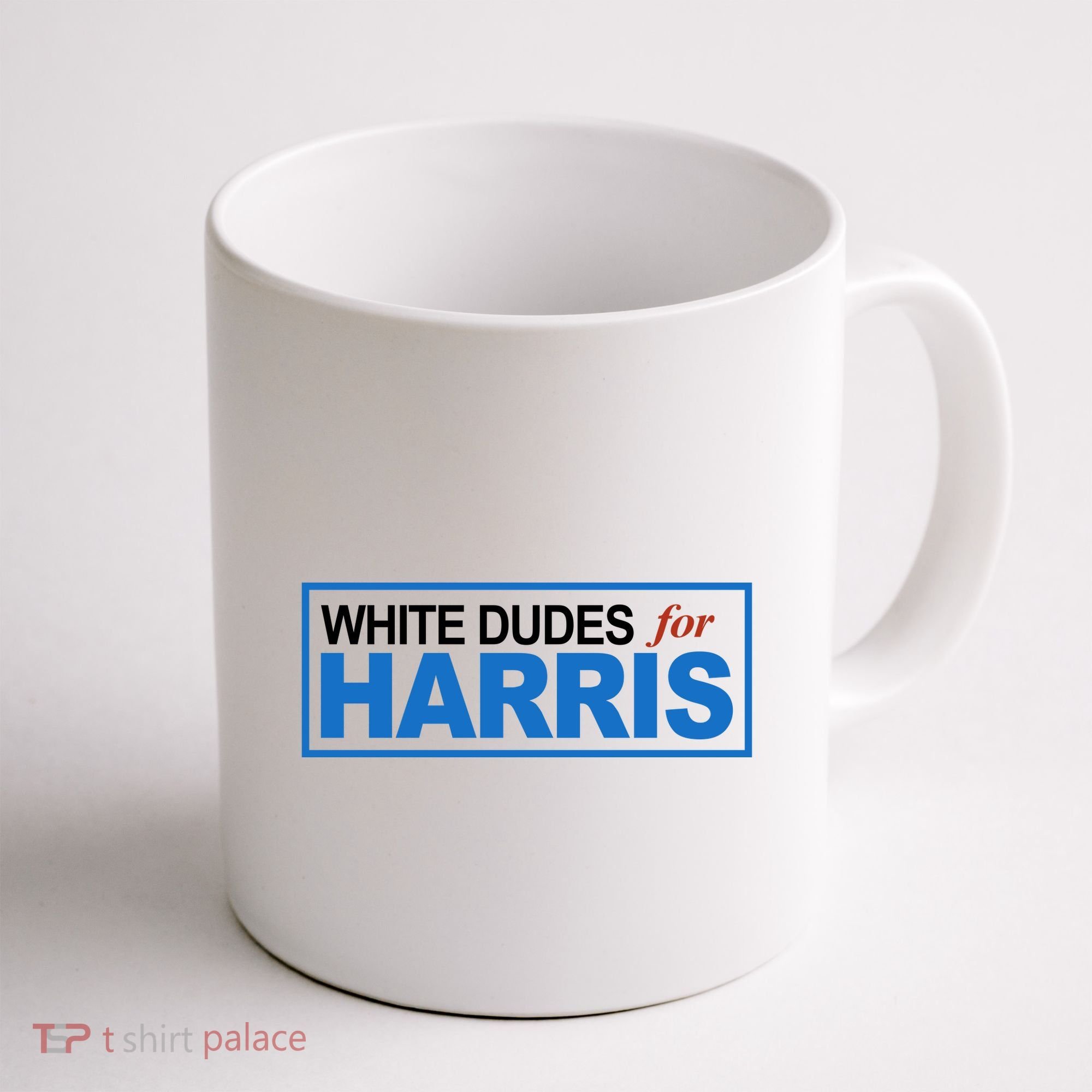 White Dudes For Kamala Harris Coffee Mug