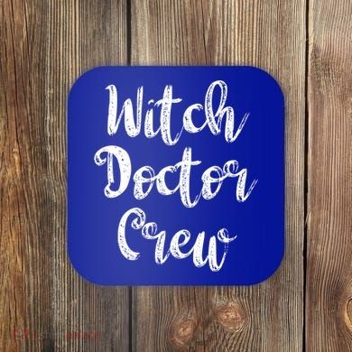 Witch Doctor Funny Halloween Party Meaningful Gift Coaster