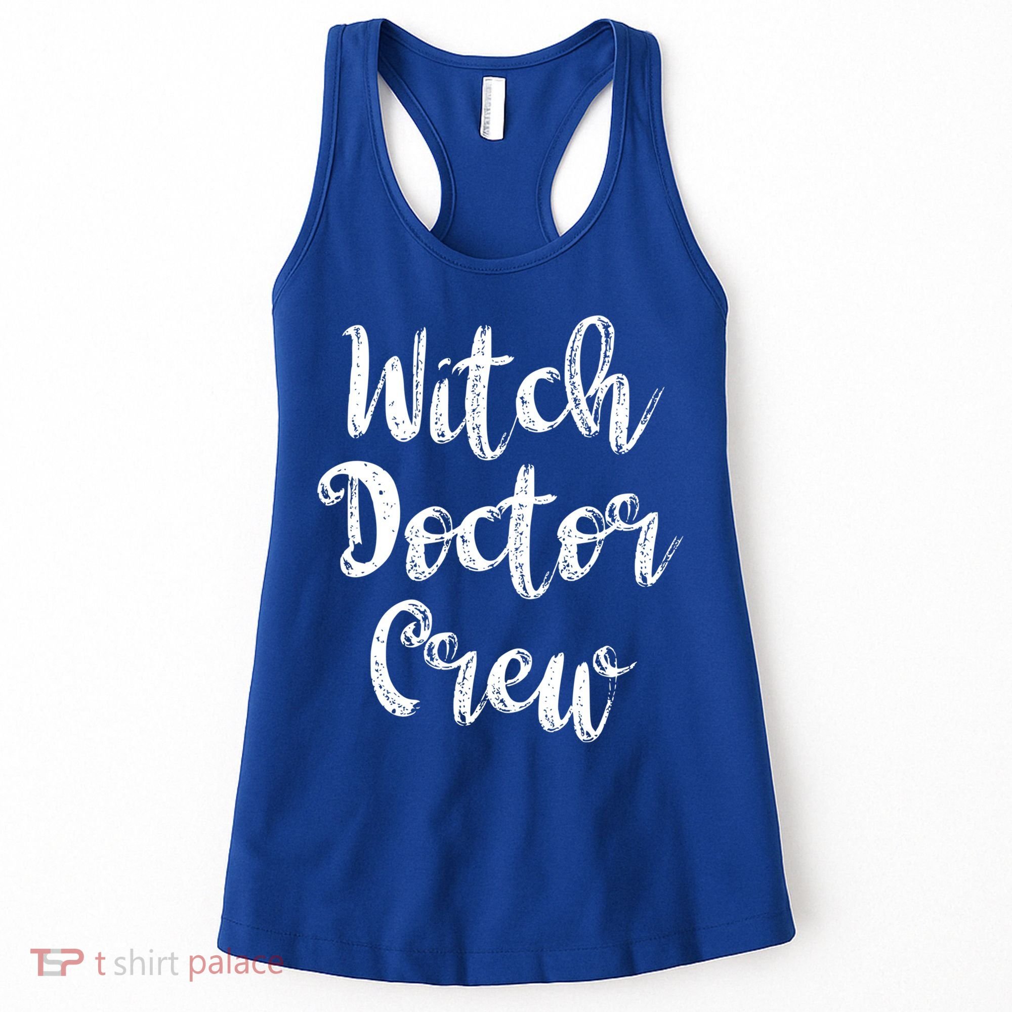 Witch Doctor Funny Halloween Party Meaningful Gift Women's Tank Top