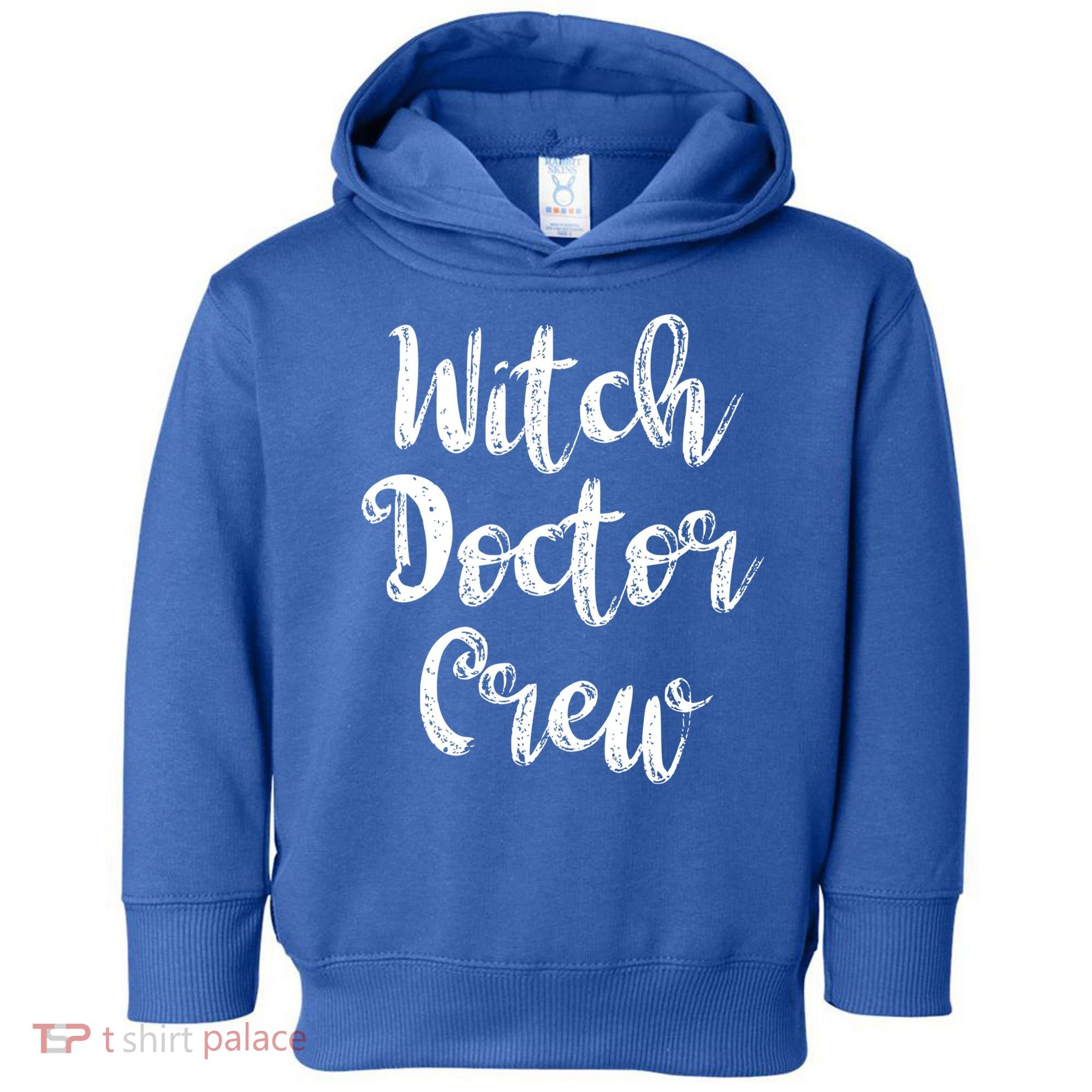 Witch Doctor Funny Halloween Party Meaningful Gift Toddler Hoodie