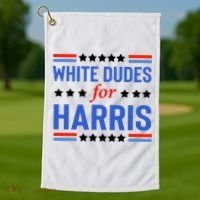 White Dudes For Kamala Harris Golf Towel thumb 1