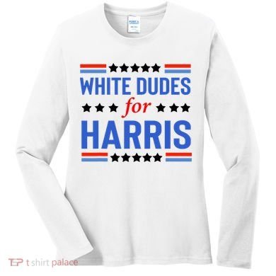 White Dudes For Kamala Harris Women's Long Sleeve Shirt