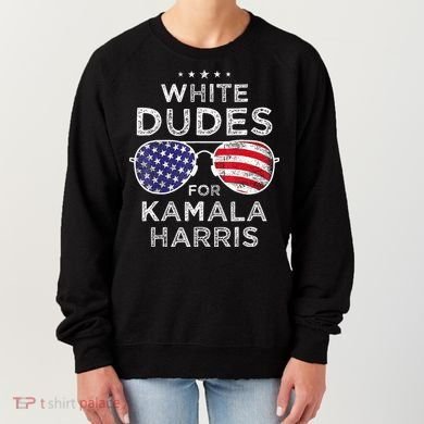 White Dudes For Kamala Harris Sunglasses Women's Sweatshirt