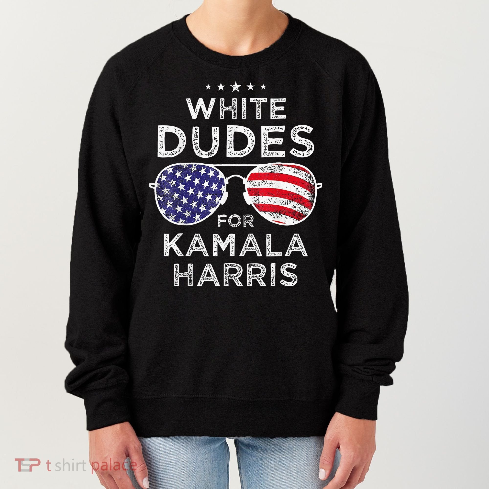 White Dudes For Kamala Harris Sunglasses Women's Sweatshirt