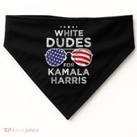 White Dudes For Kamala Harris Sunglasses USA-Made Doggie Bandana thumb 0