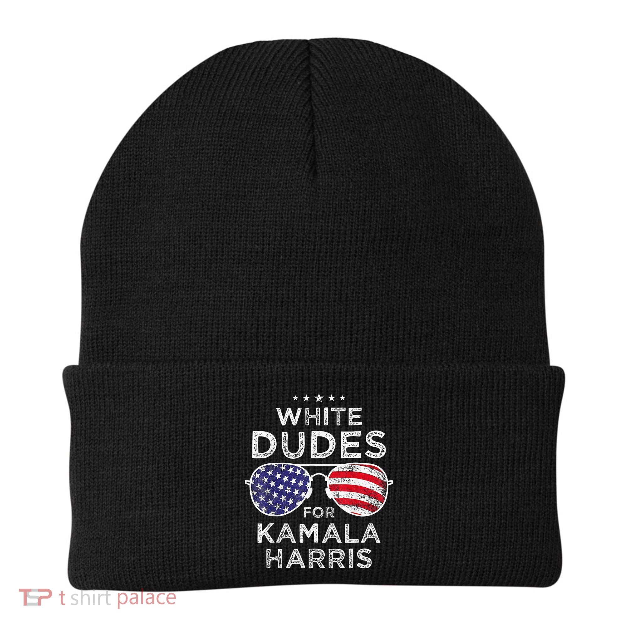 White Dudes For Kamala Harris Sunglasses Beanie