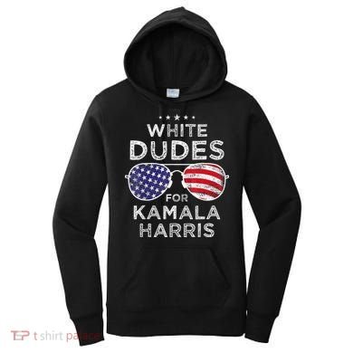 White Dudes For Kamala Harris Sunglasses Women's Hoodie