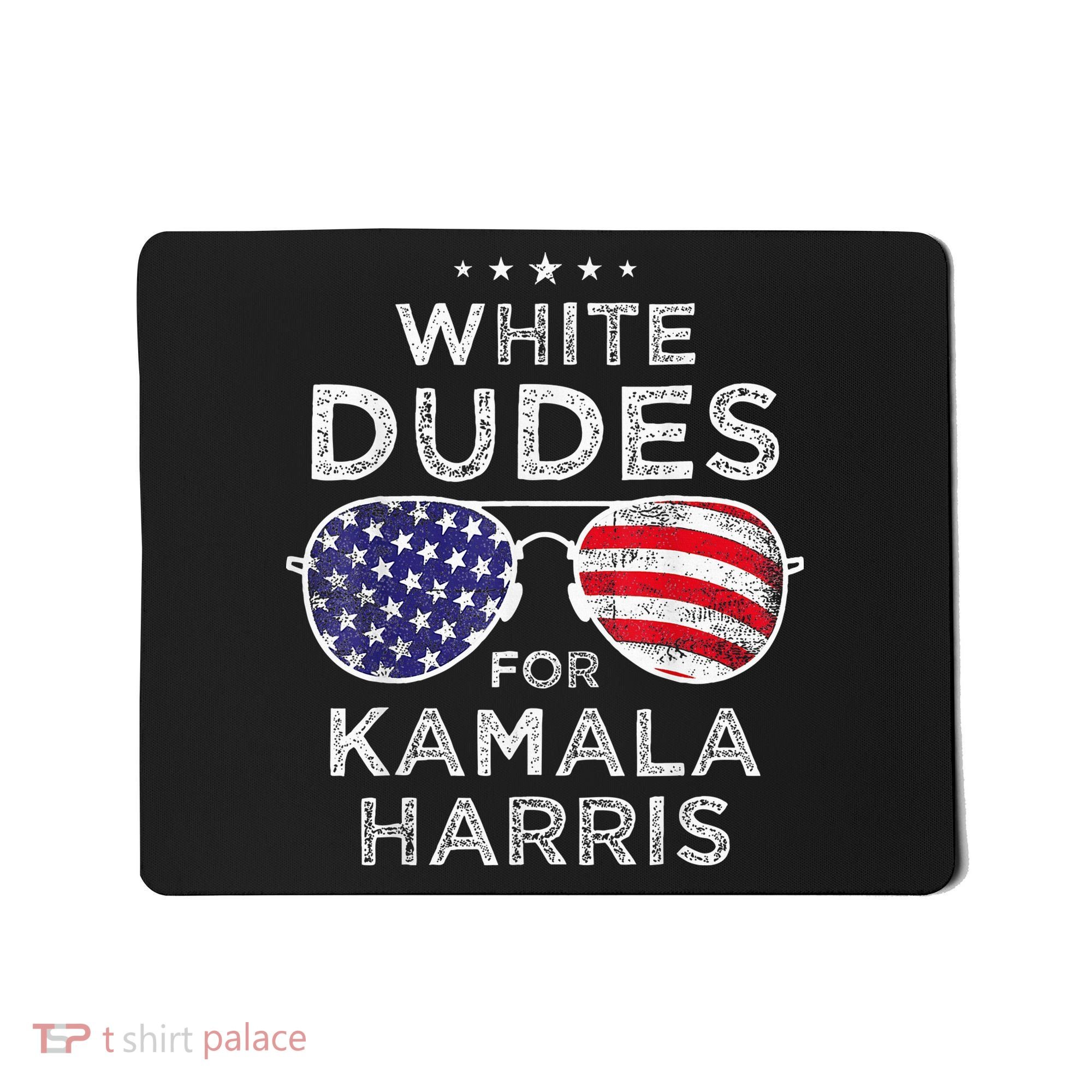 White Dudes For Kamala Harris Sunglasses Mousepad