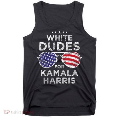White Dudes For Kamala Harris Sunglasses Tank Top
