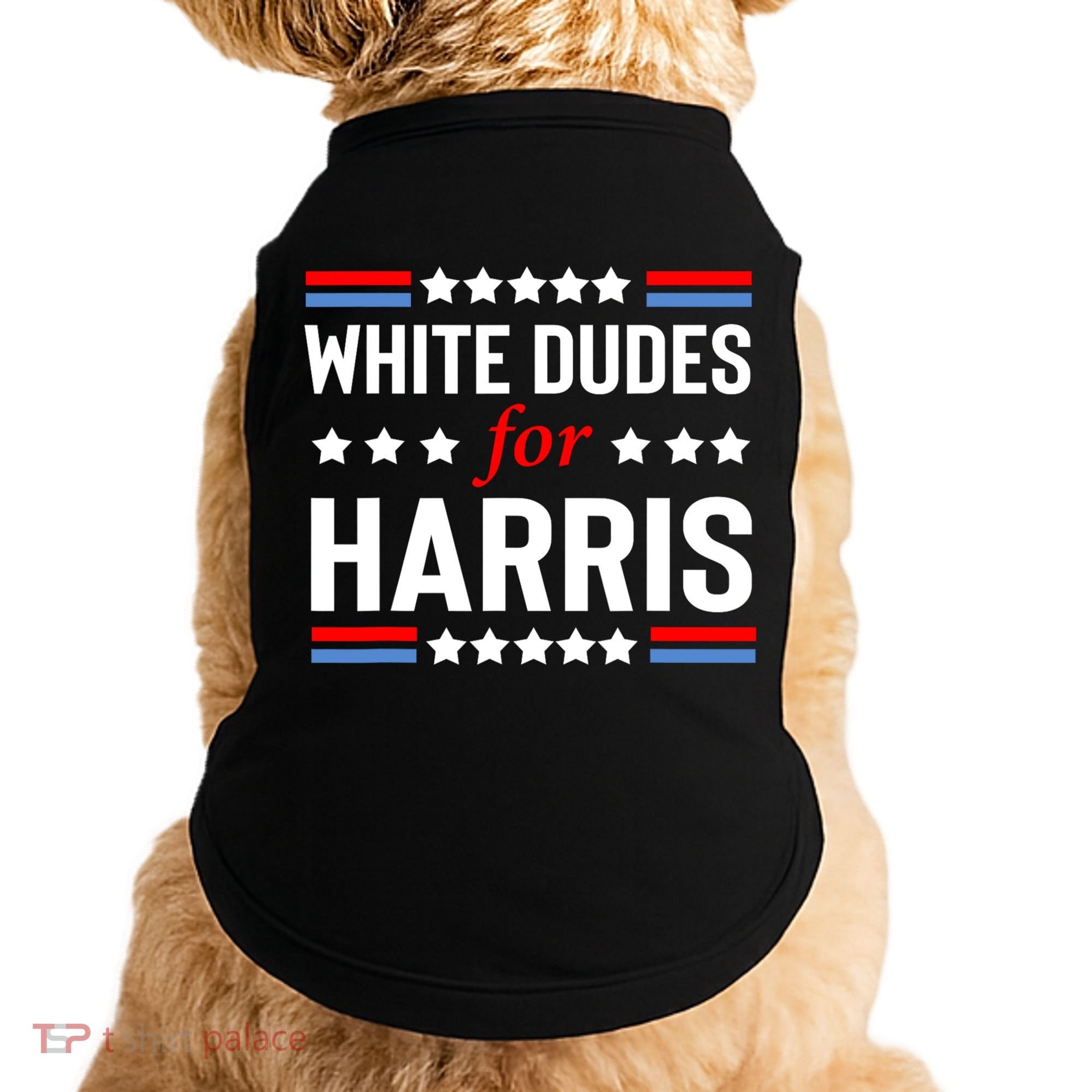White Dudes For Harris 2024 For President Doggie Tank