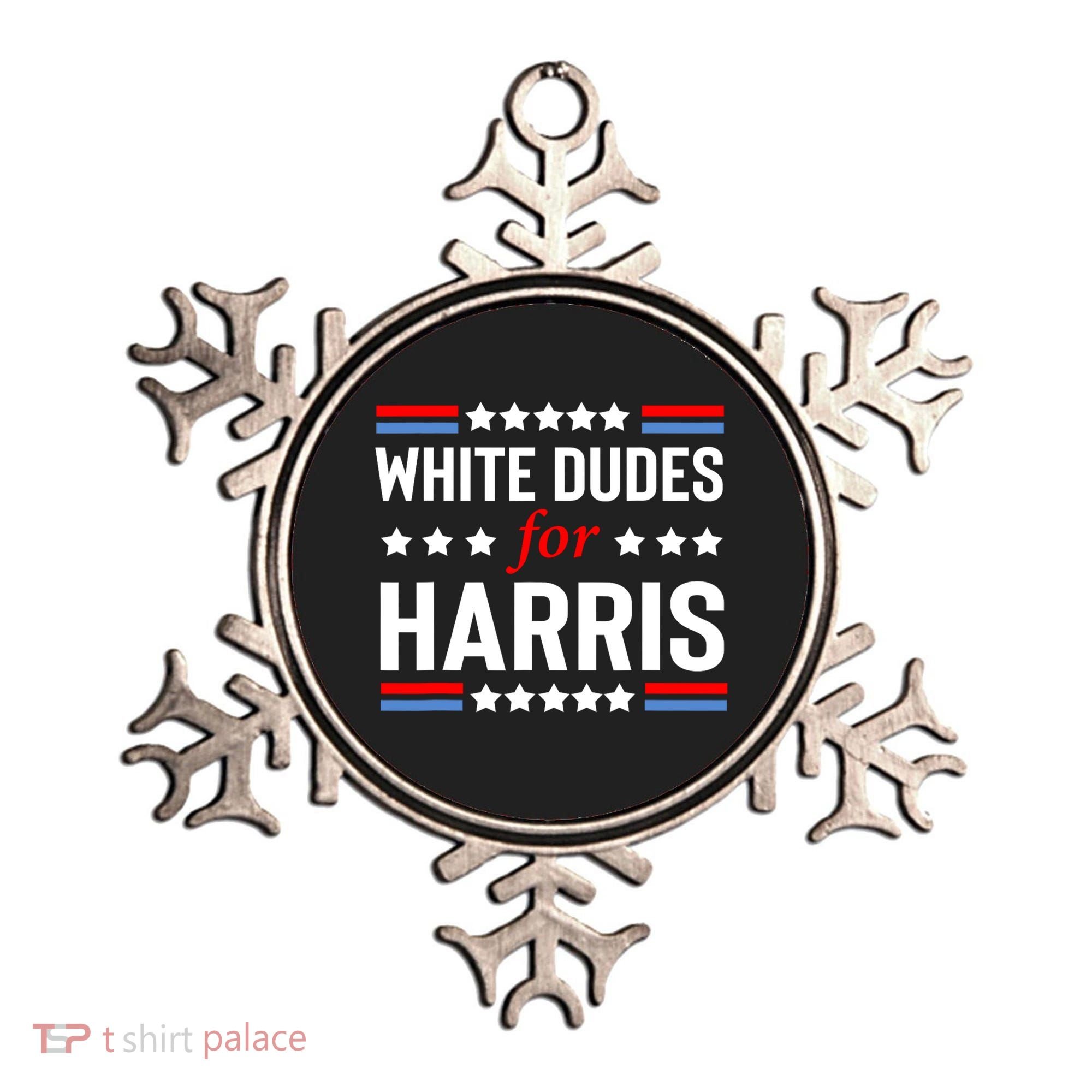 White Dudes For Harris 2024 For President Ornament