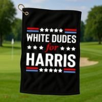 White Dudes For Harris 2024 For President Golf Towel thumb 1