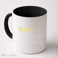 Woke Definition Funny New Thinking Politically Informed Coffee Mug thumb 0
