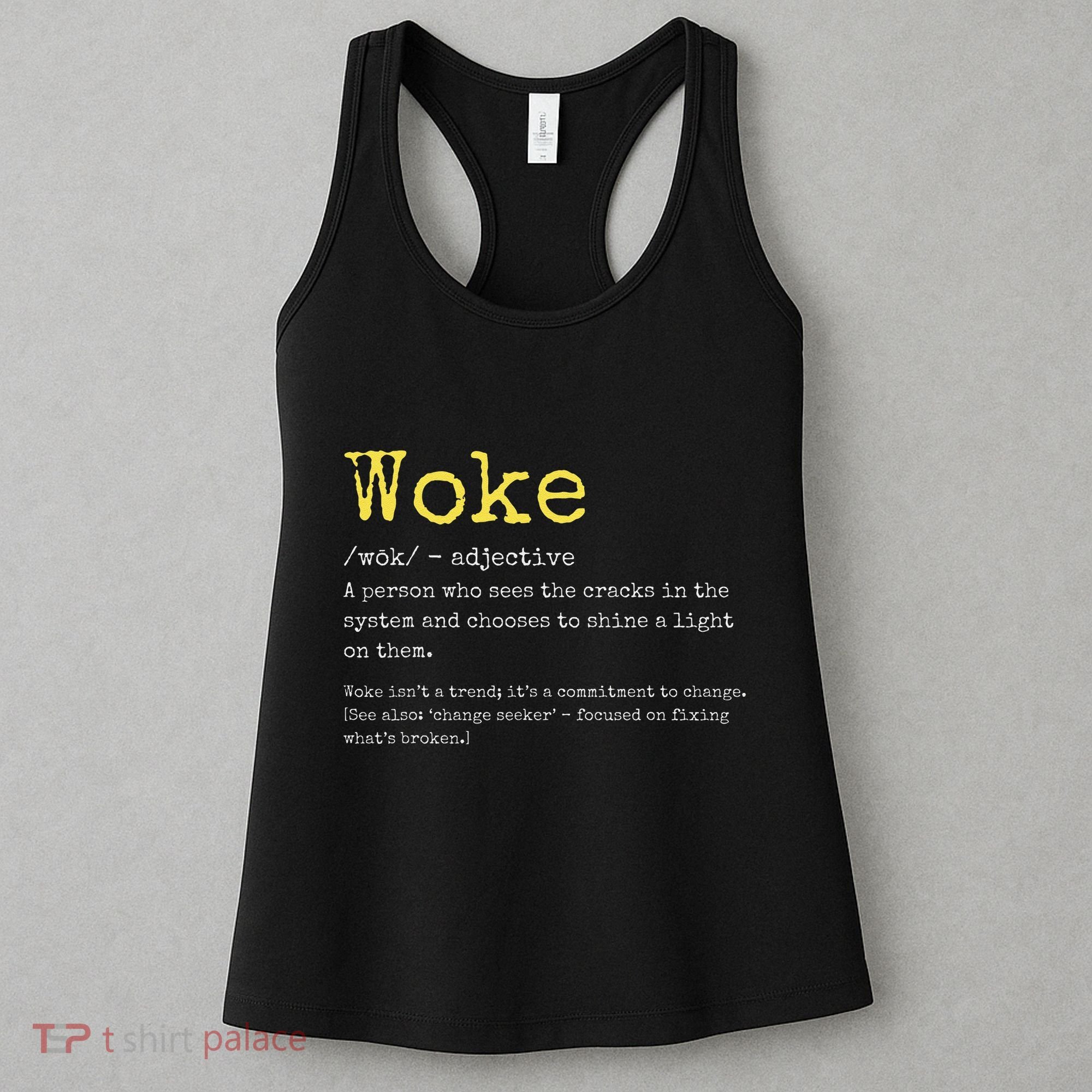 Woke Definition Funny New Thinking Politically Informed Women's Tank Top