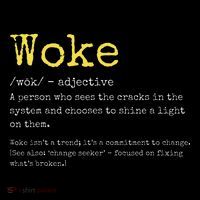 Woke Definition Funny New Thinking Politically Informed Women's T-Shirt thumb 6