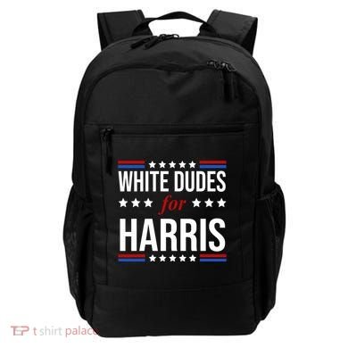 White Dudes For Kamala Harris Election Backpack