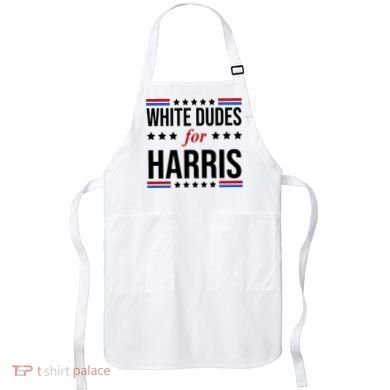 White Dudes For Kamala Harris Election Apron