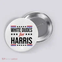 White Dudes For Kamala Harris Election Button thumb 0
