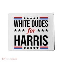 White Dudes For Kamala Harris Election Mousepad thumb 0