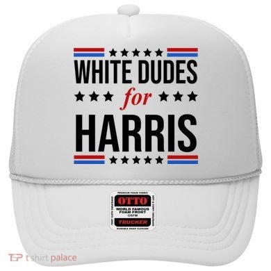 White Dudes For Kamala Harris Election Hat