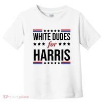 White Dudes For Kamala Harris Election Toddler T-Shirt thumb 0