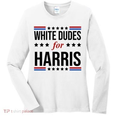 White Dudes For Kamala Harris Election Women's Long Sleeve Shirt