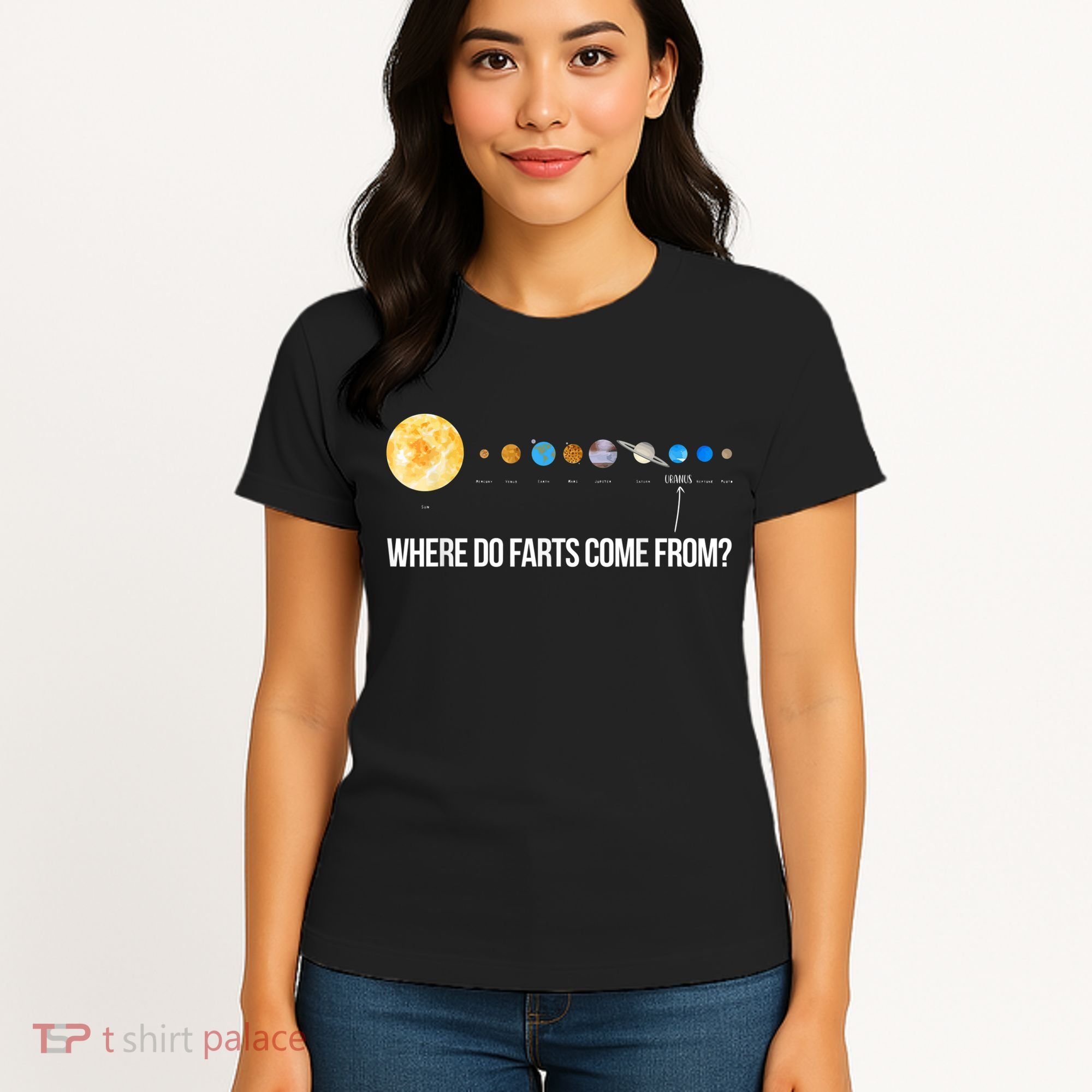 Where Do Farts Come From Uranus Funny Universe Women's T-Shirt