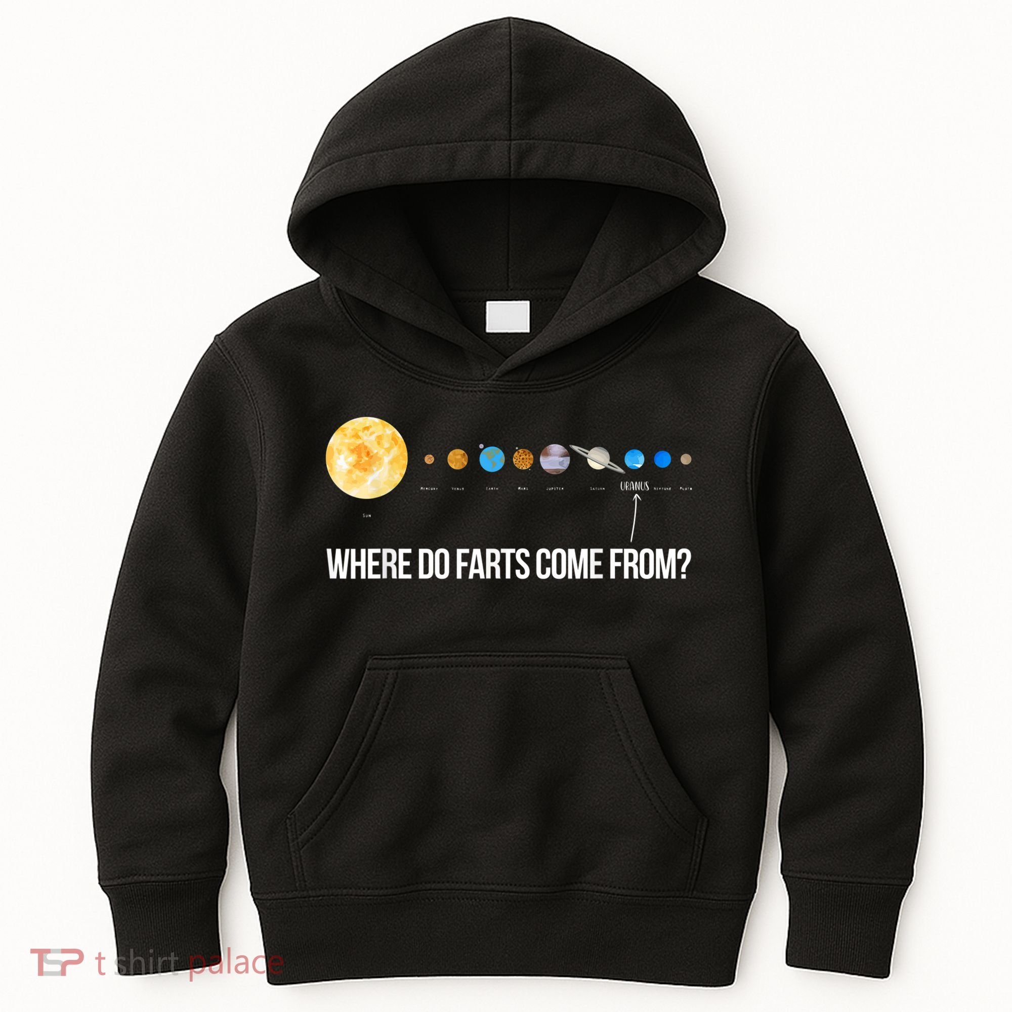 Where Do Farts Come From Uranus Funny Universe Kids Hoodie