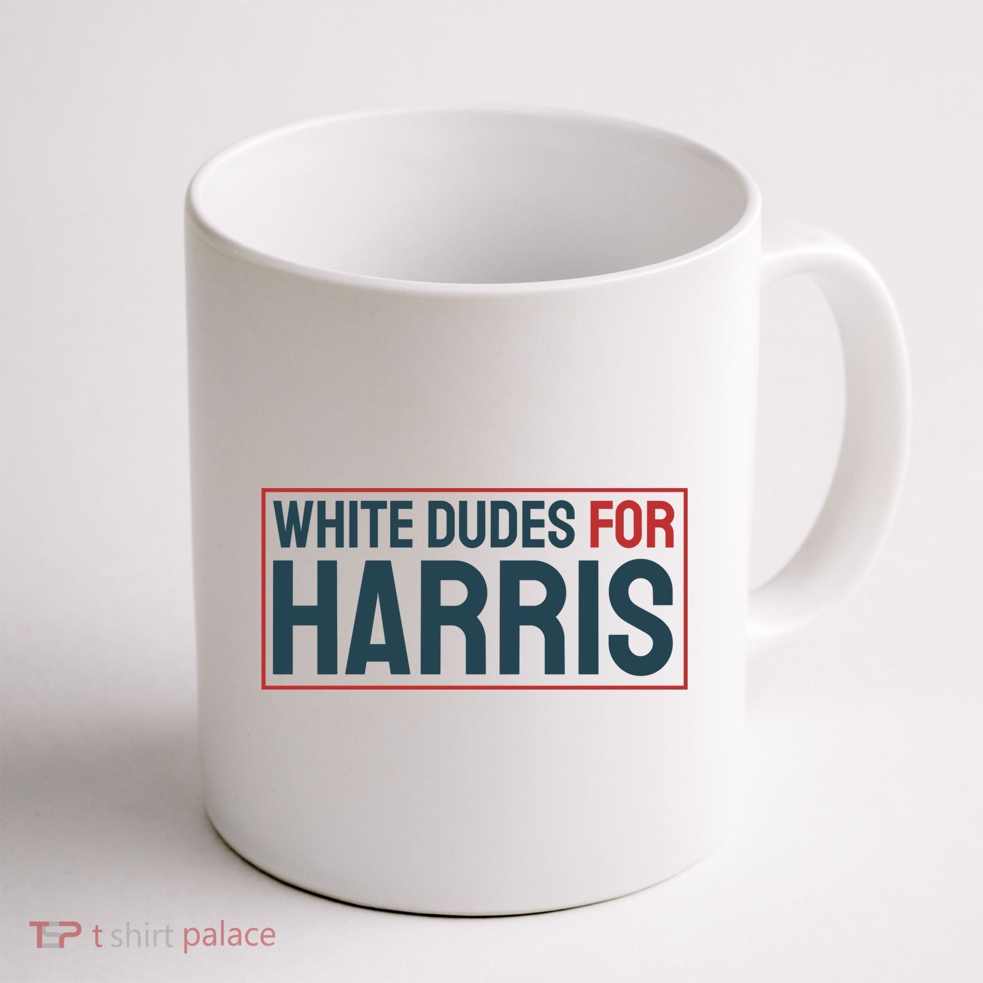 White Dudes For Harris 2024 Coffee Mug