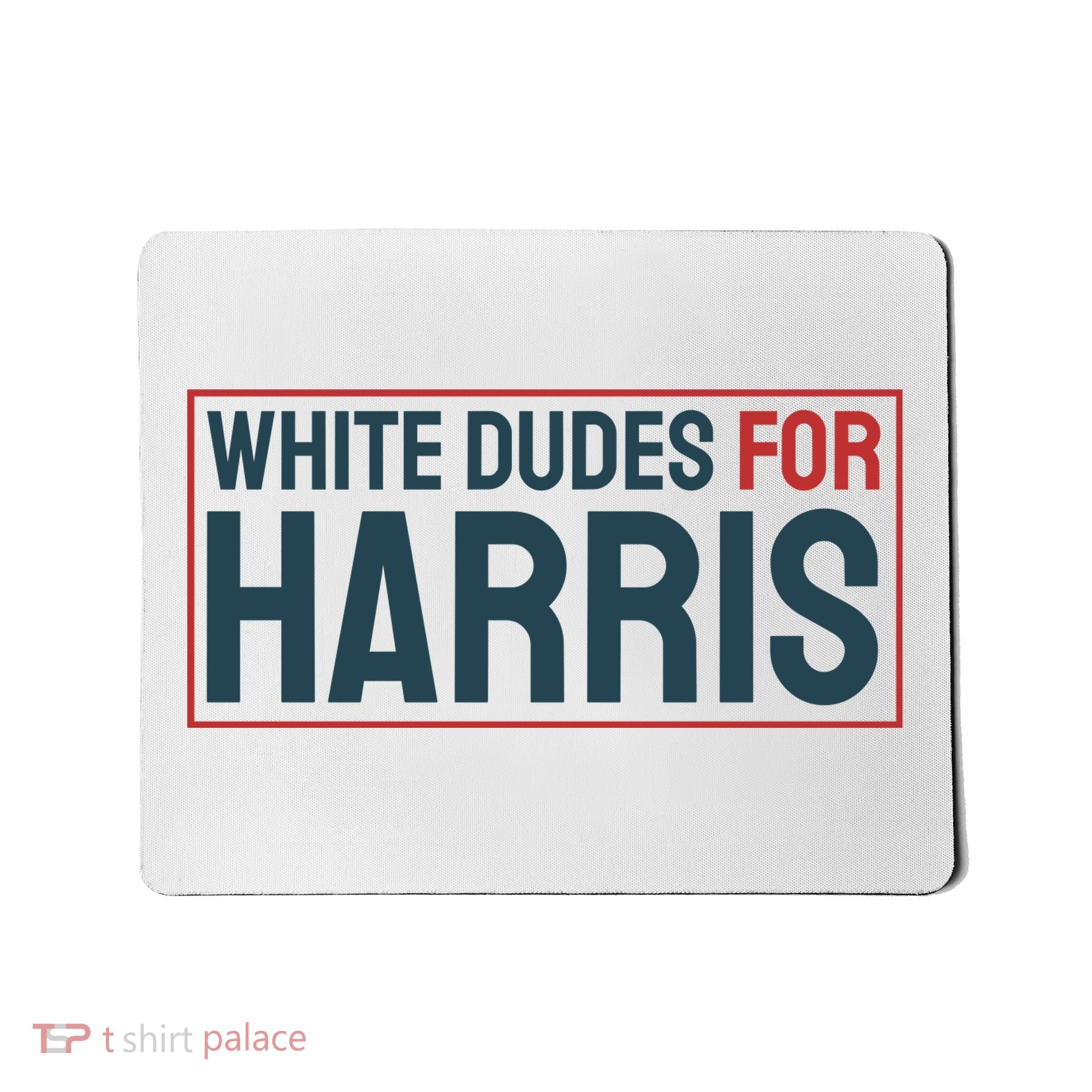 White Dudes For Harris 2024 Mousepad