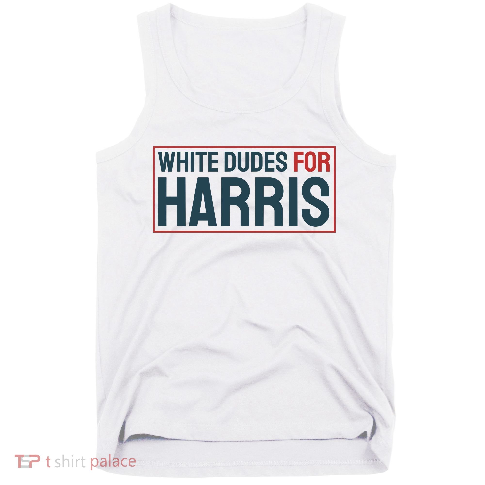 White Dudes For Harris 2024 Tank Top