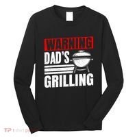 Warning DadS Grilling FatherS Day Graphic Long Sleeve Shirt thumb 0