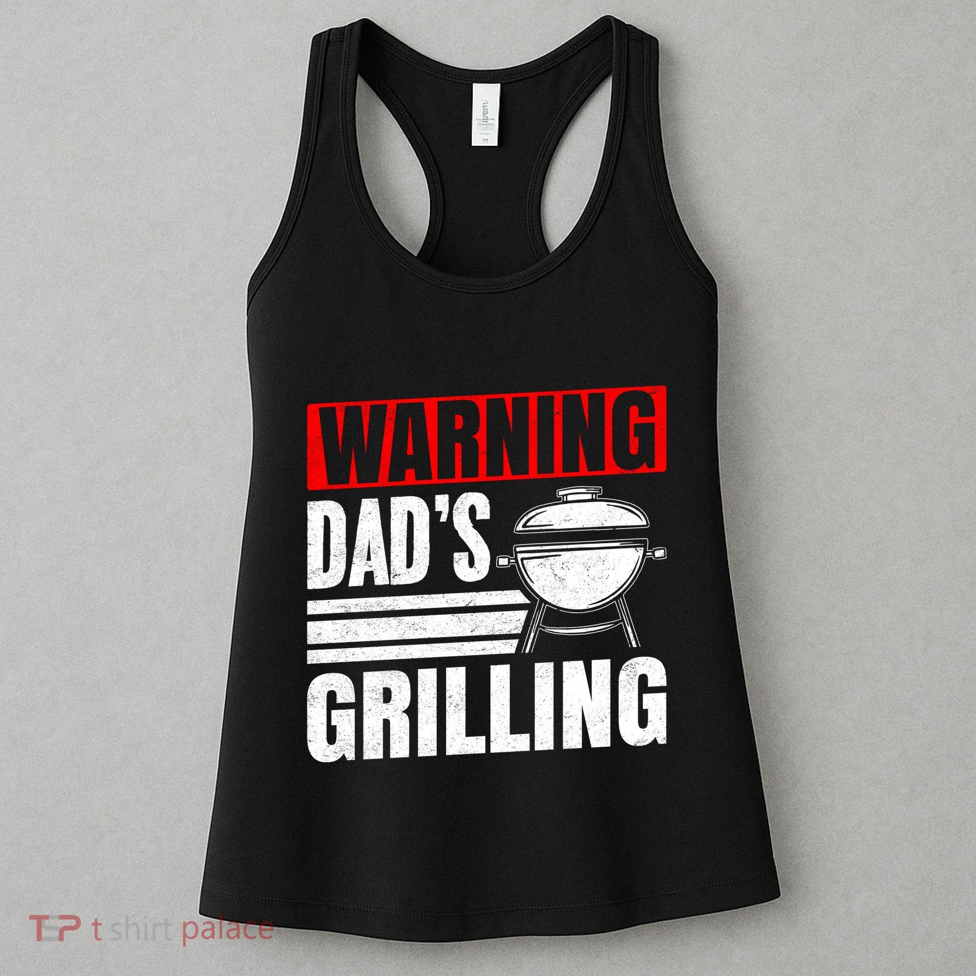 Warning DadS Grilling FatherS Day Graphic Women's Tank Top